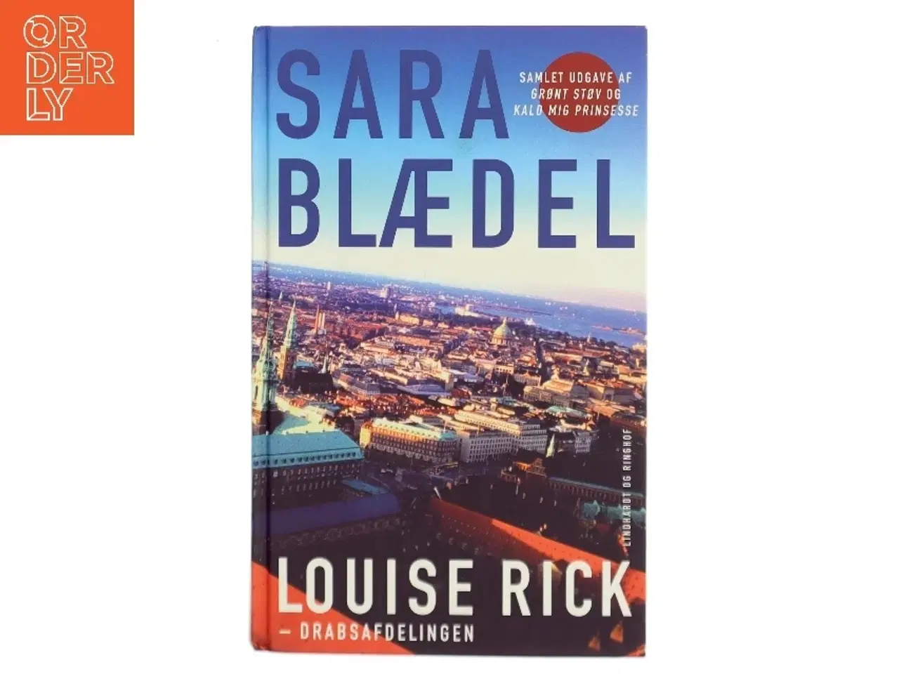 Billede 1 - Louise Rick - Drabsafdelingen af Sara Blædel (Bog)