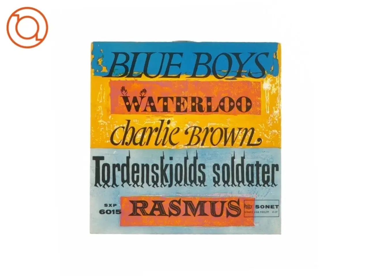 Billede 1 - EP - Blue boys, Waterloo, Charlie Brown tordenskjolds soldater