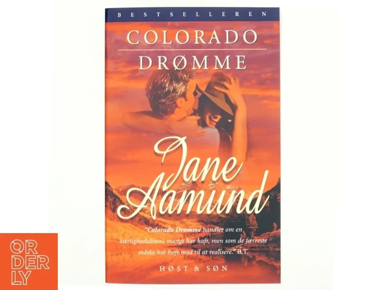 Billede 1 - Colorado drømme : en roman om den modne passion af Jane Aamund (Bog)