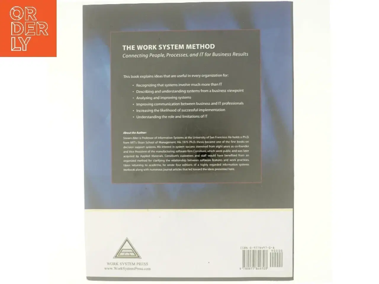 Billede 3 - The work system method : connecting people, processes and IT for business results af Steven Alter (Bog)