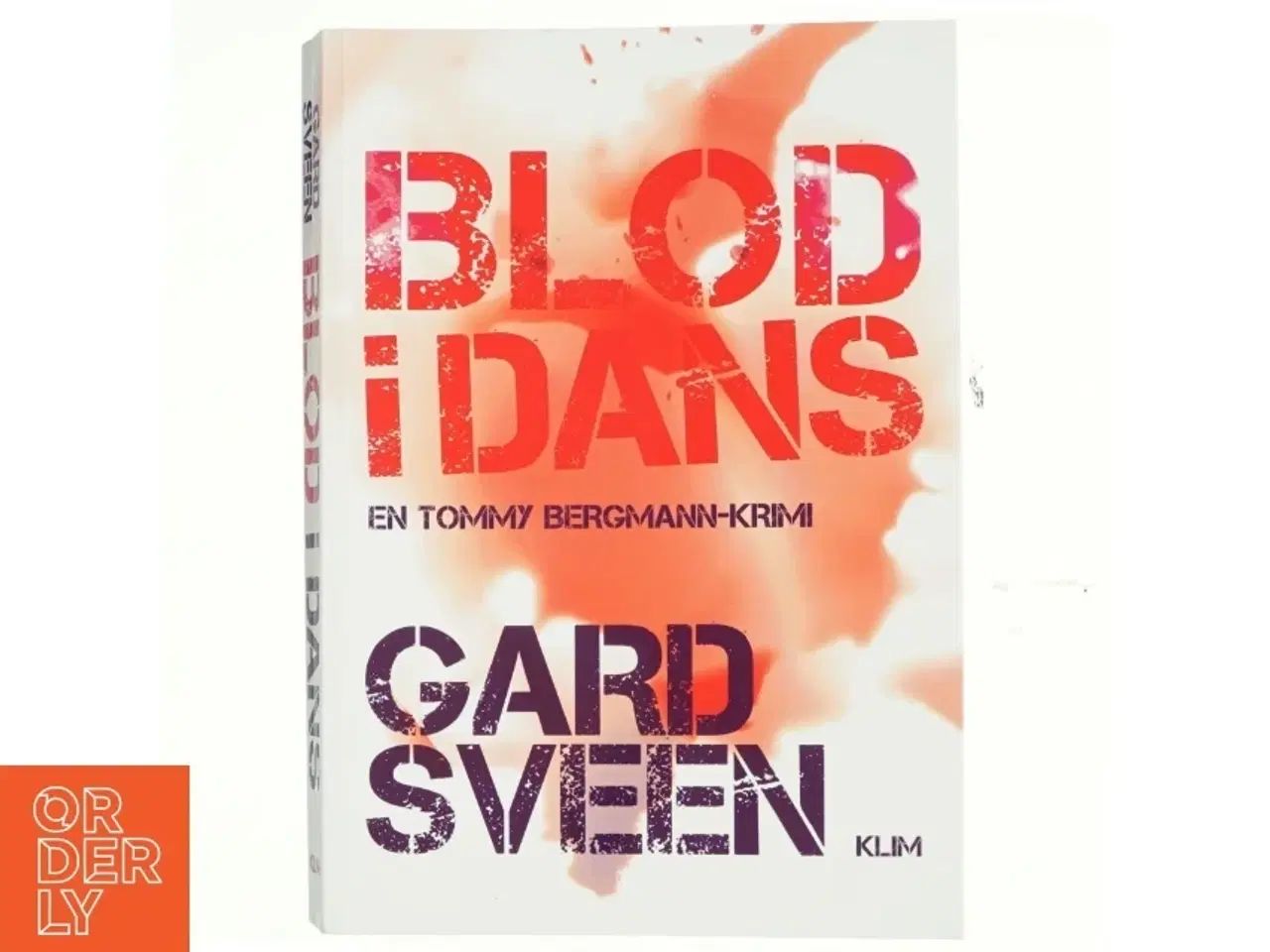 Billede 1 - Blod i dans : kriminalroman af Gard Sveen (Bog)