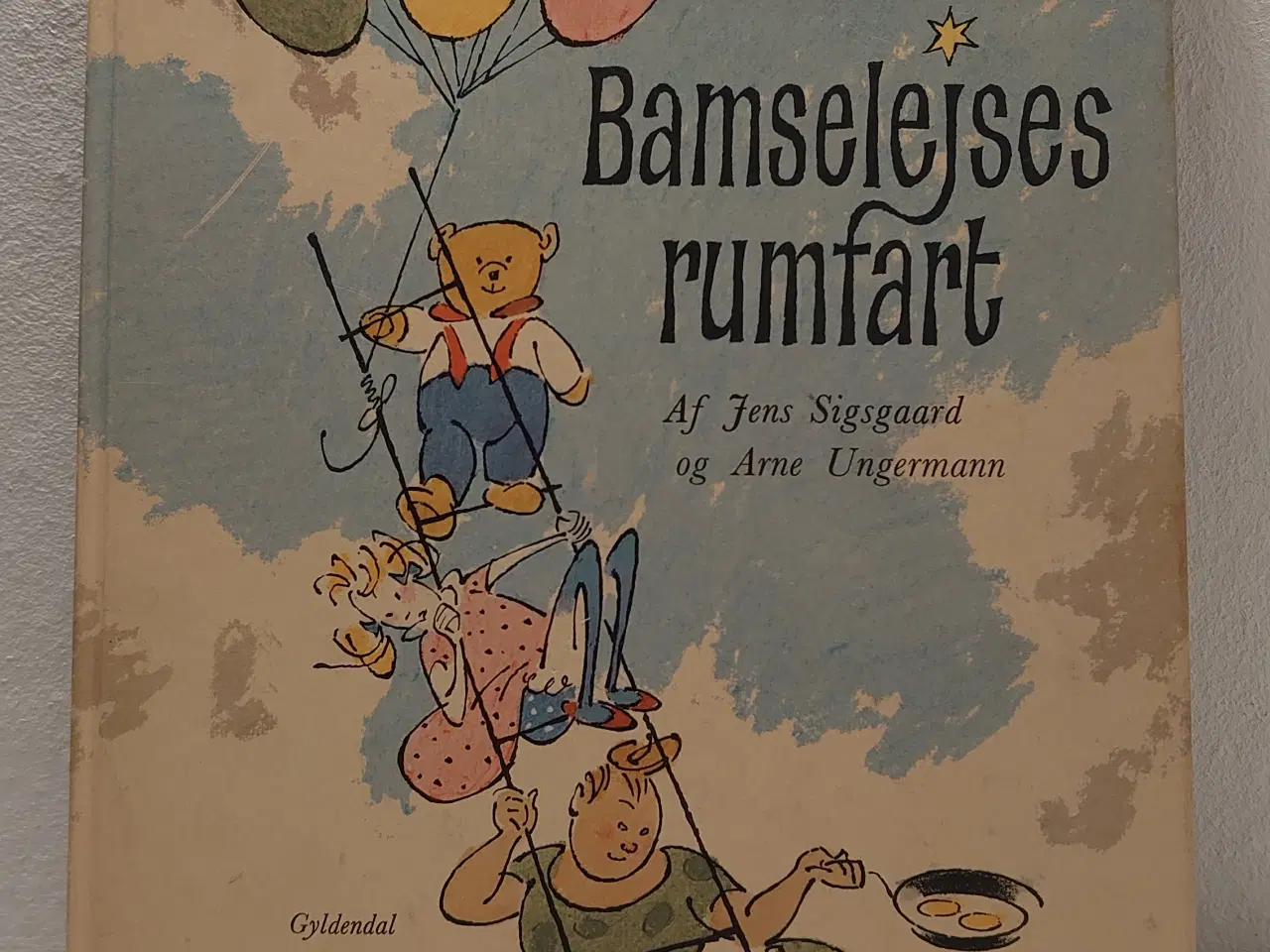 Billede 1 - Jens Sigsgaard: Bamselejses Rumfart. 1.udg. 1967.