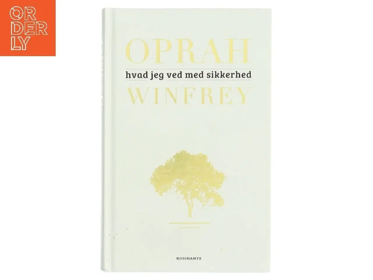 Billede 1 - Hvad jeg ved med sikkerhed af Oprah Winfrey (Bog)