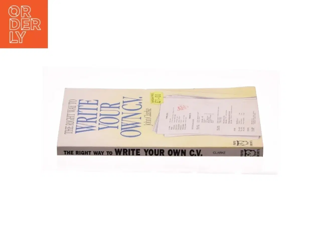 Billede 3 - Right Way to Write Your Own CV af John Clarke (Bog)