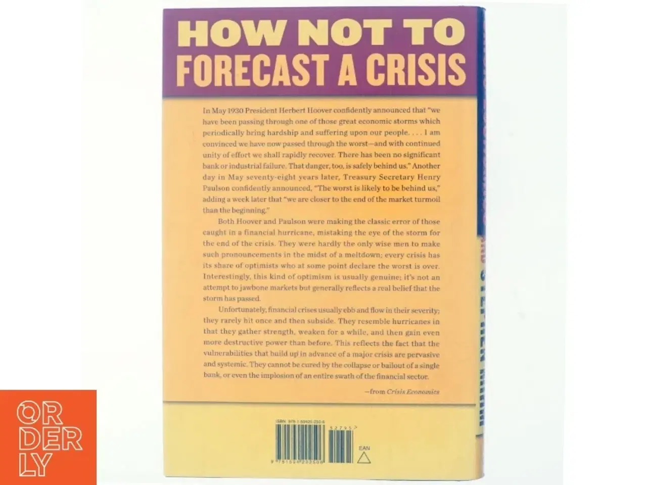 Billede 3 - Crisis economics : a crash course in the future of finance (Bog)