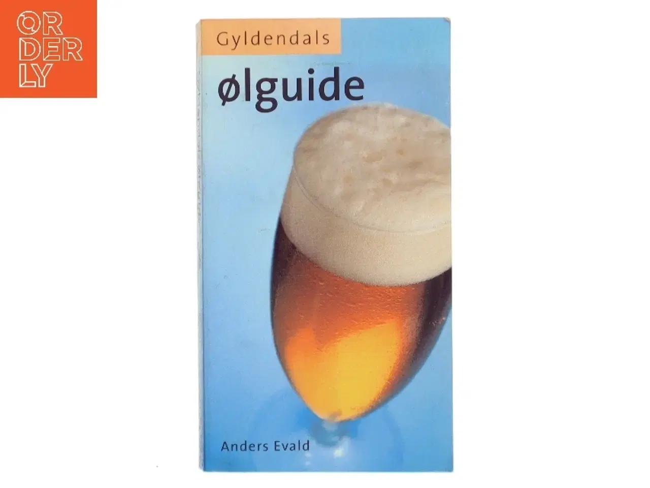 Billede 1 - Gyldendals ølguide af Anders Evald (Bog)
