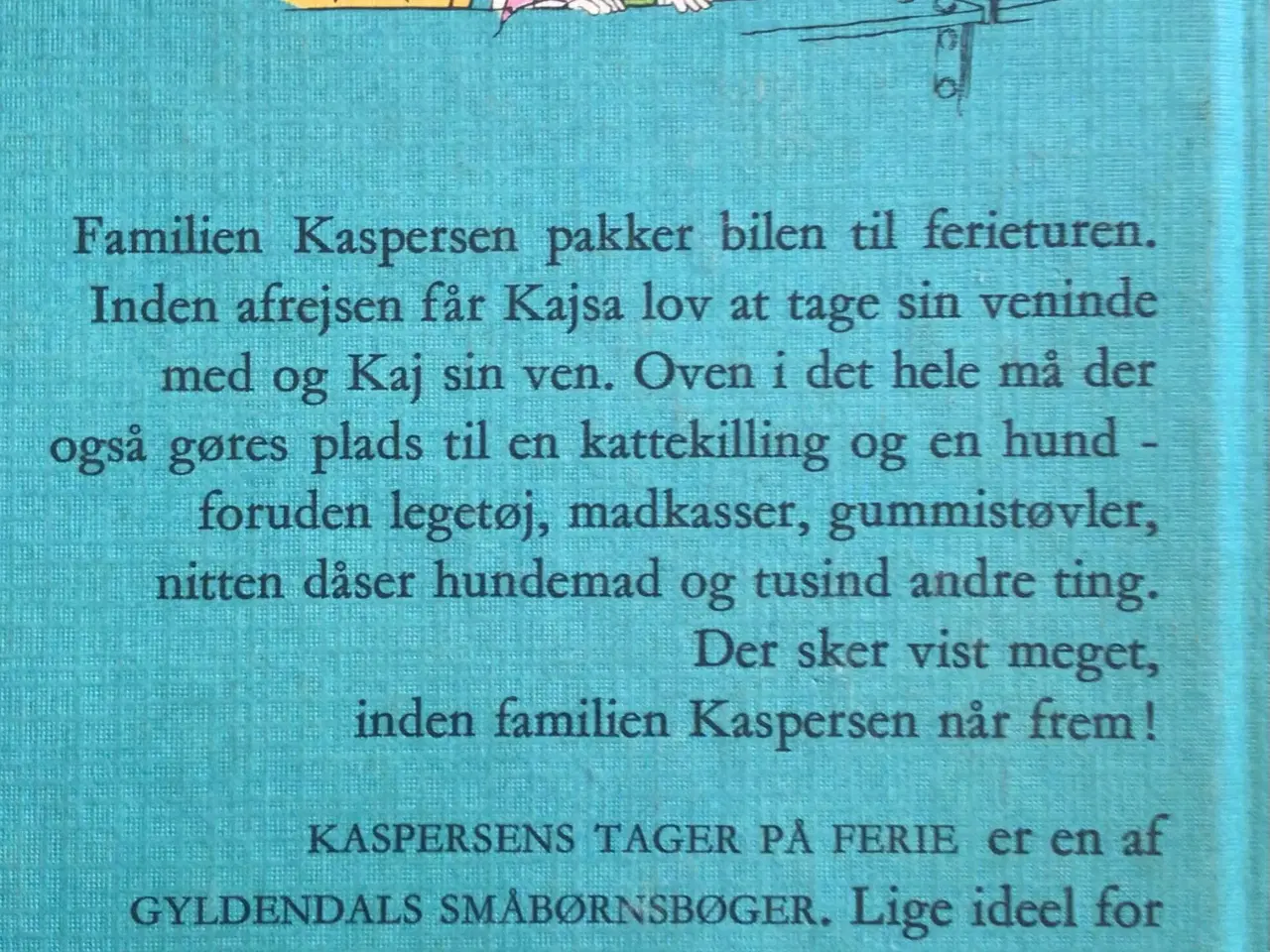 Billede 2 - Edith Unnerstad : Kaspersens tager på ferie