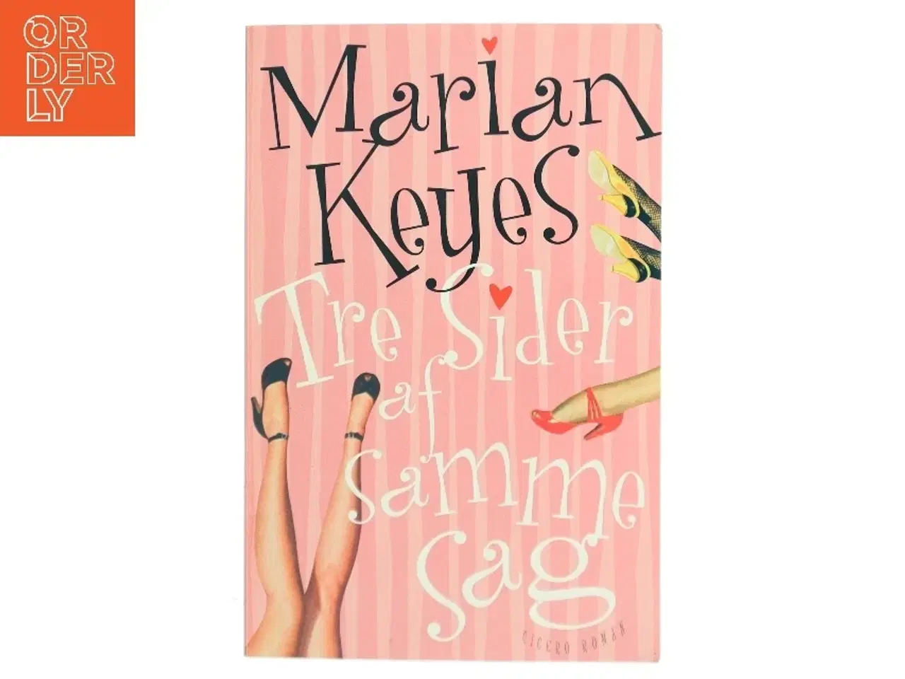 Billede 1 - Tre sider af samme sag af Marian Keyes (Bog)