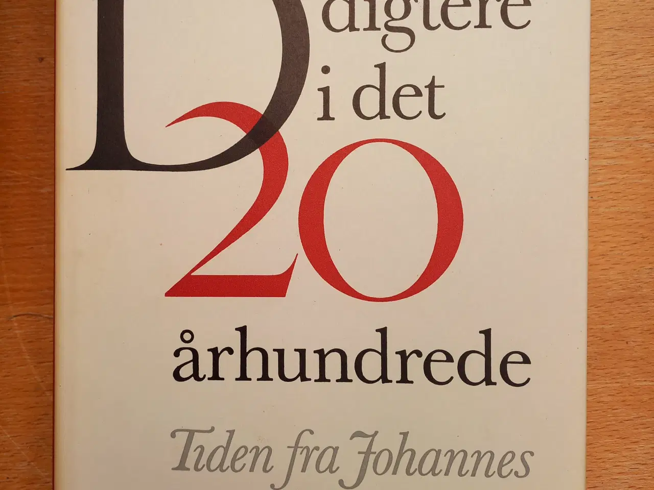 Billede 2 - Danske Digtere i det 20. århundrede