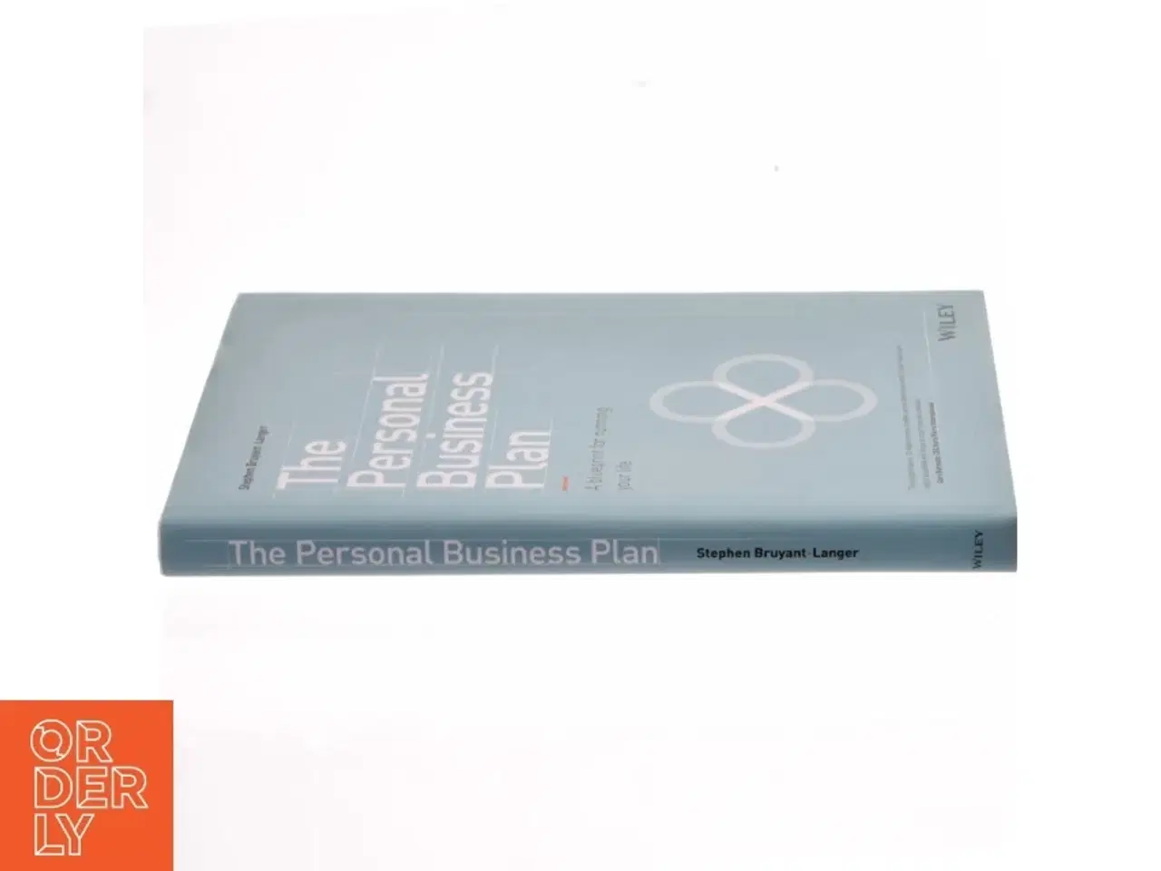 Billede 2 - The personal business plan : a blueprint for running your life af Stephen Bruyant-Langer (Bog)