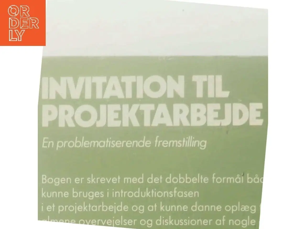 Billede 3 - Invitation til Projektarbejde af Carl Holten-Andersen (Bog)