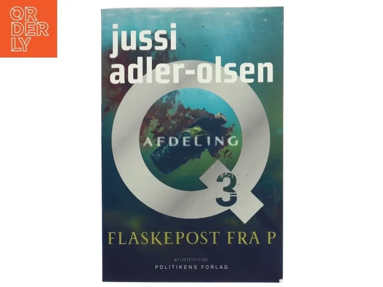 Billede 1 - Flaskepost fra P : krimithriller af Jussi Adler-Olsen (Bog)