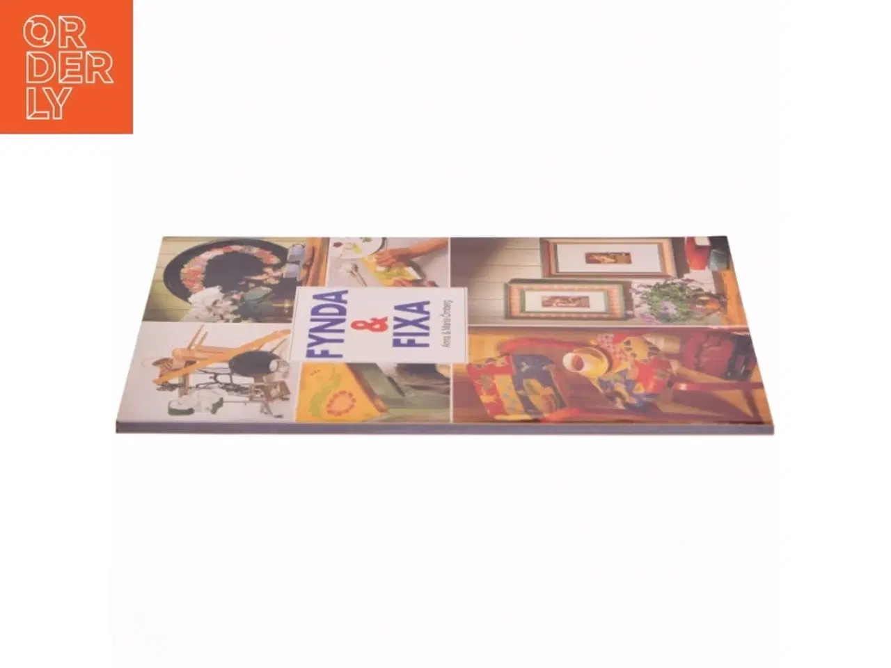 Billede 2 - Bog: FYND & FIXA af Anna & Maria Örnberg fra Bokfrlaget Semic