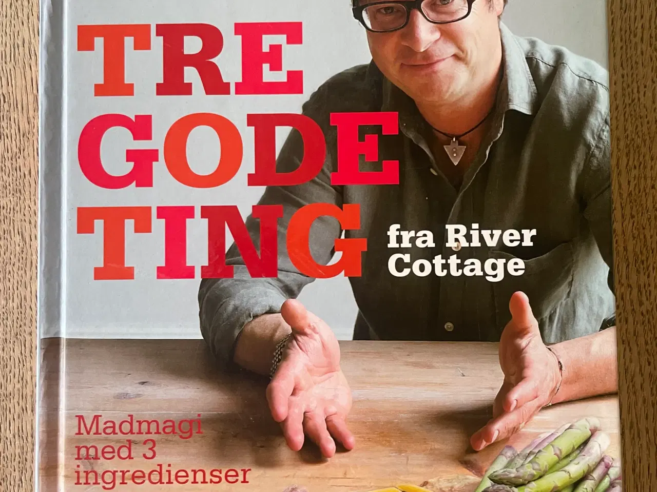 Billede 1 - Tre gode ting fra River Cottage