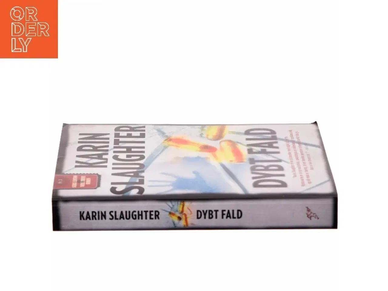 Billede 2 - Dybt fald af Karin Slaughter (Bog)