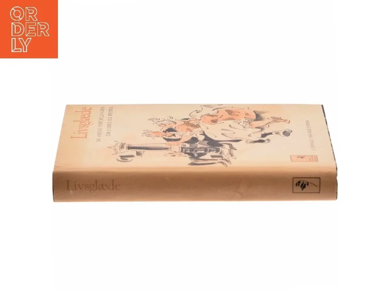 Billede 2 - Livsglæde og andre fortællinger om gilder og fester af Ole Storm (Bog)