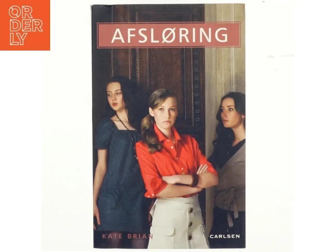 Billede 1 - Afsløring af Kate Brian (Bog)