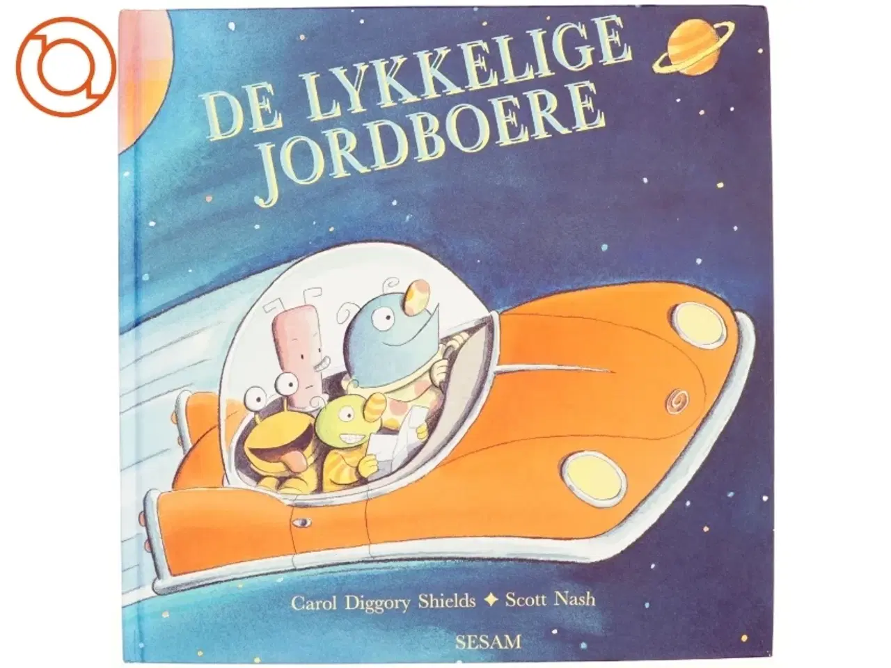 Billede 1 - De lykkelige jordboere af Carol Diggory Shields, Scott Nash (Bog)