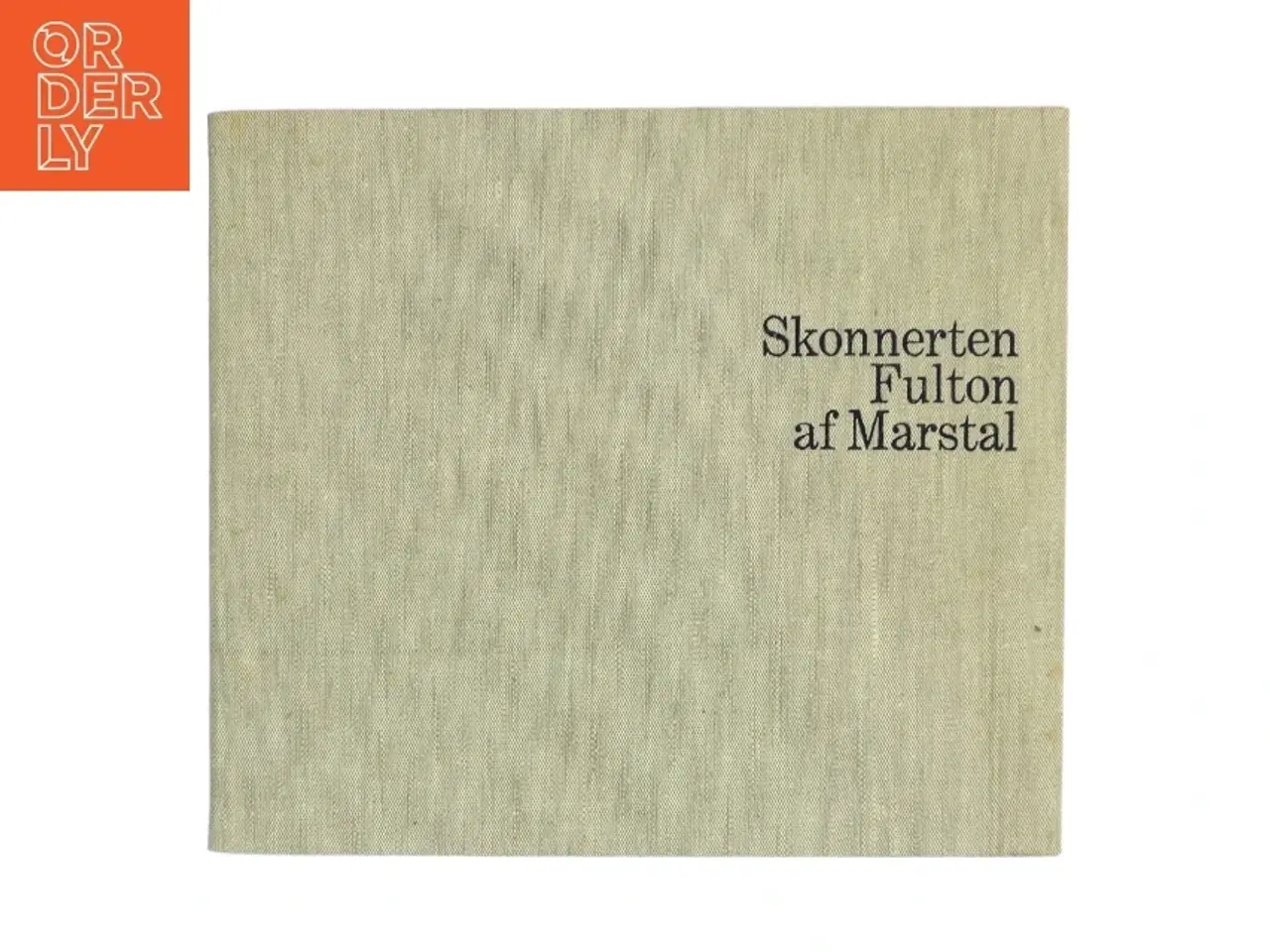 Billede 1 - 'Skonnerten Fulton af Marstal'