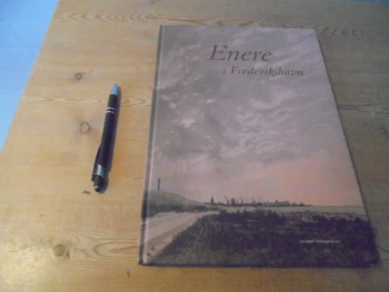 Billede 1 - Enere i Frederikshavn – flot bog - og interessant.