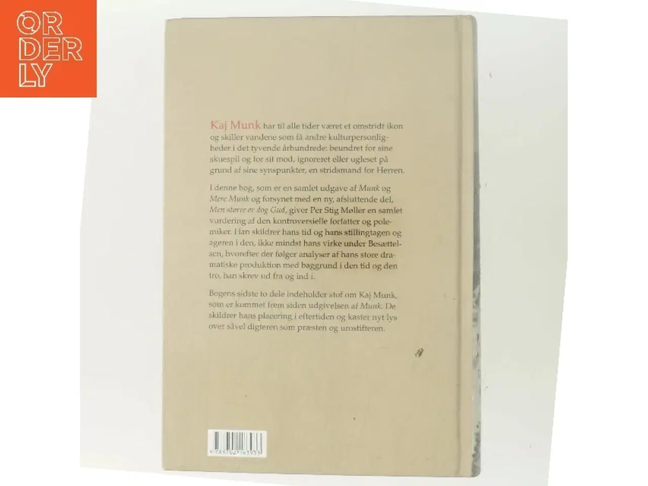 Billede 3 - Kaj Munk : digter, præst og urostifter af Per Stig Møller (f. 1942) (Bog)