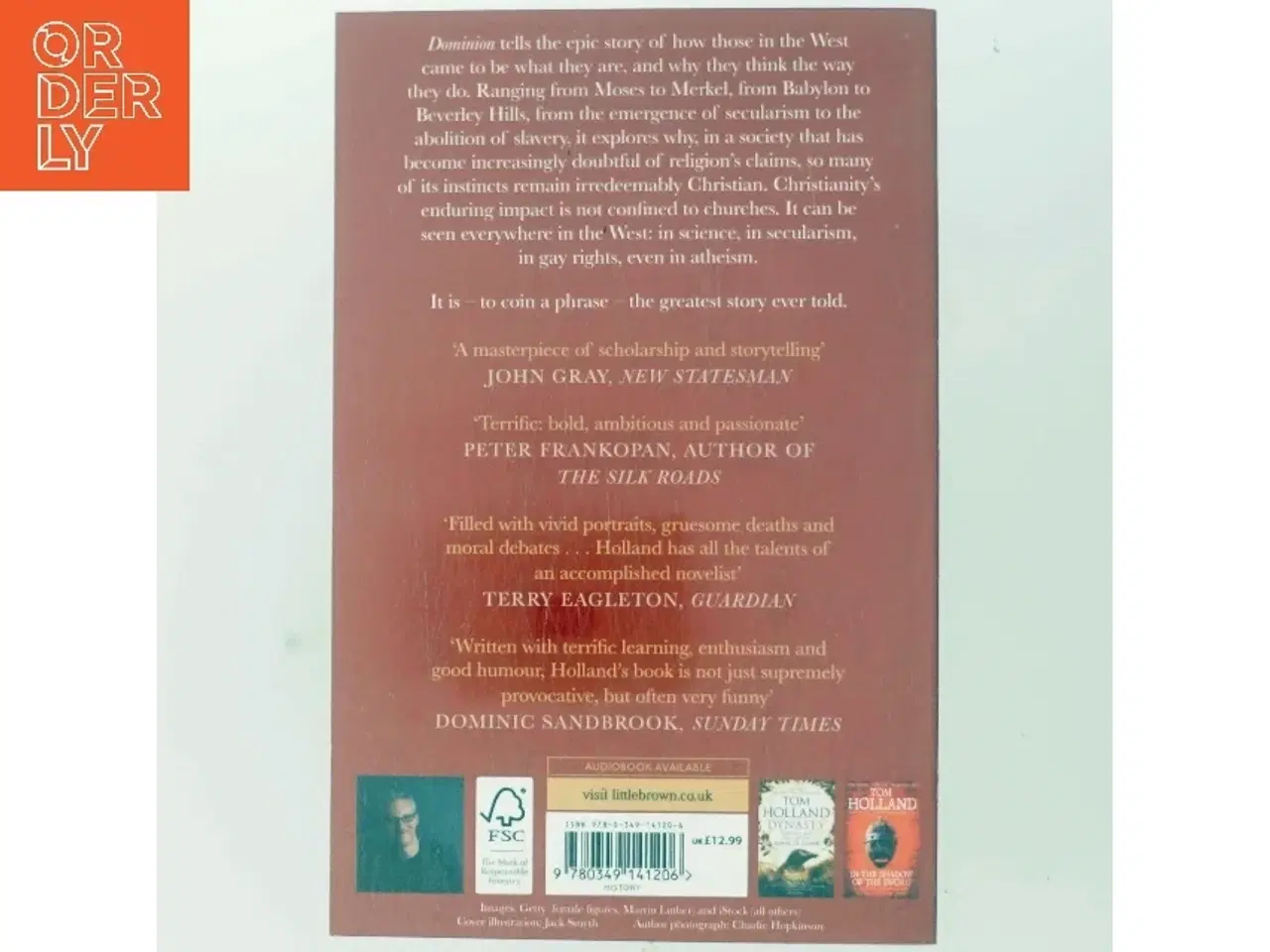 Billede 3 - Dominion : the making of the western mind af Tom Holland (Bog)