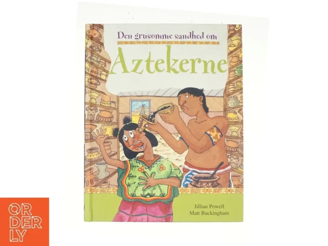 Billede 1 - Den grusomme sandhed om aztekerne (Bog)
