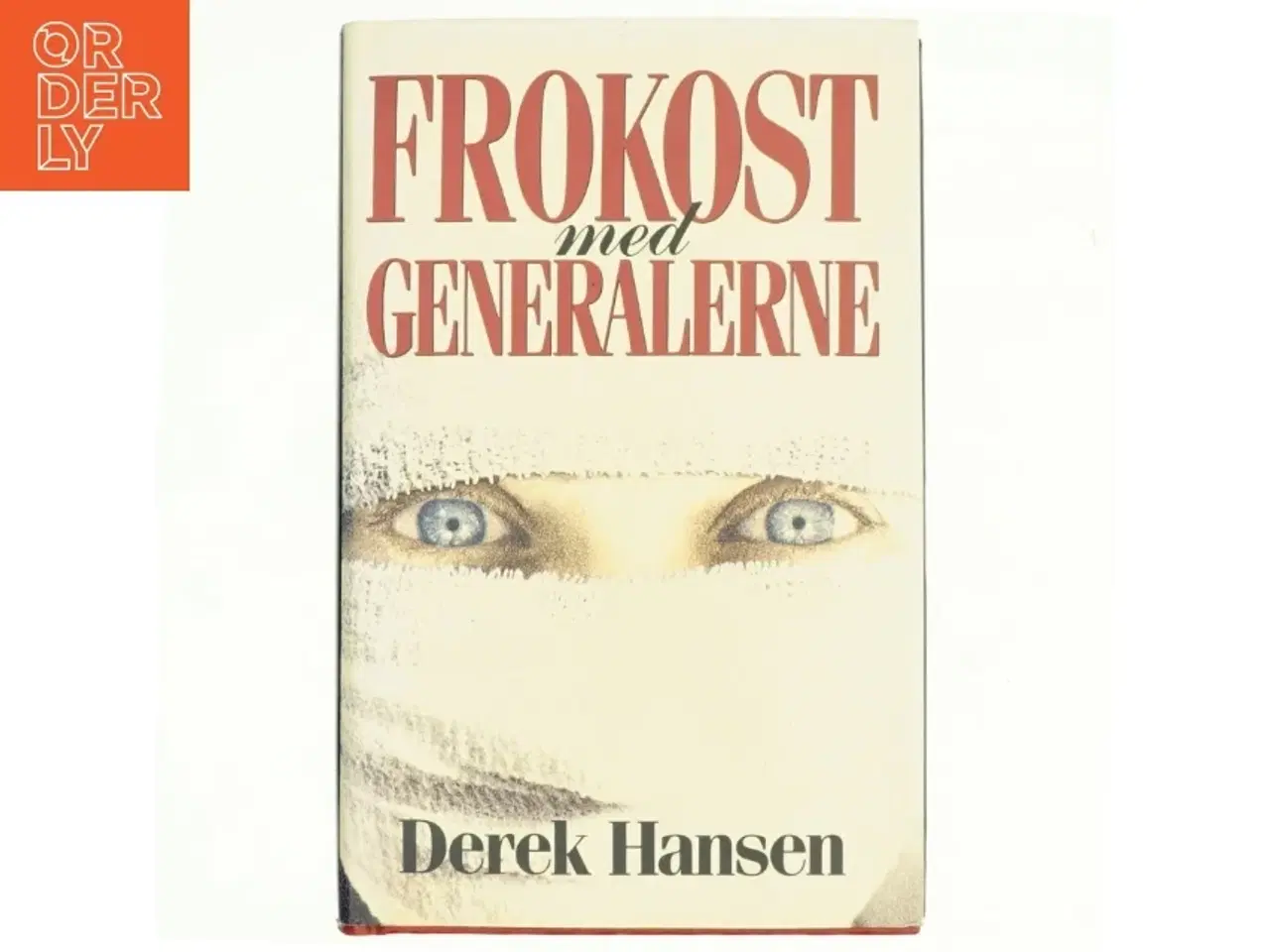 Billede 1 - Frokost med generalerne af Derek Hansen