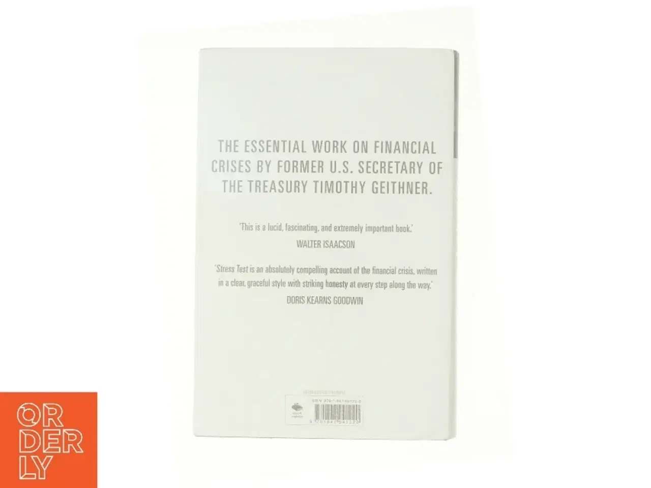 Billede 3 - Stress test : reflections on financial crises af Timothy F. Geithner (Bog)