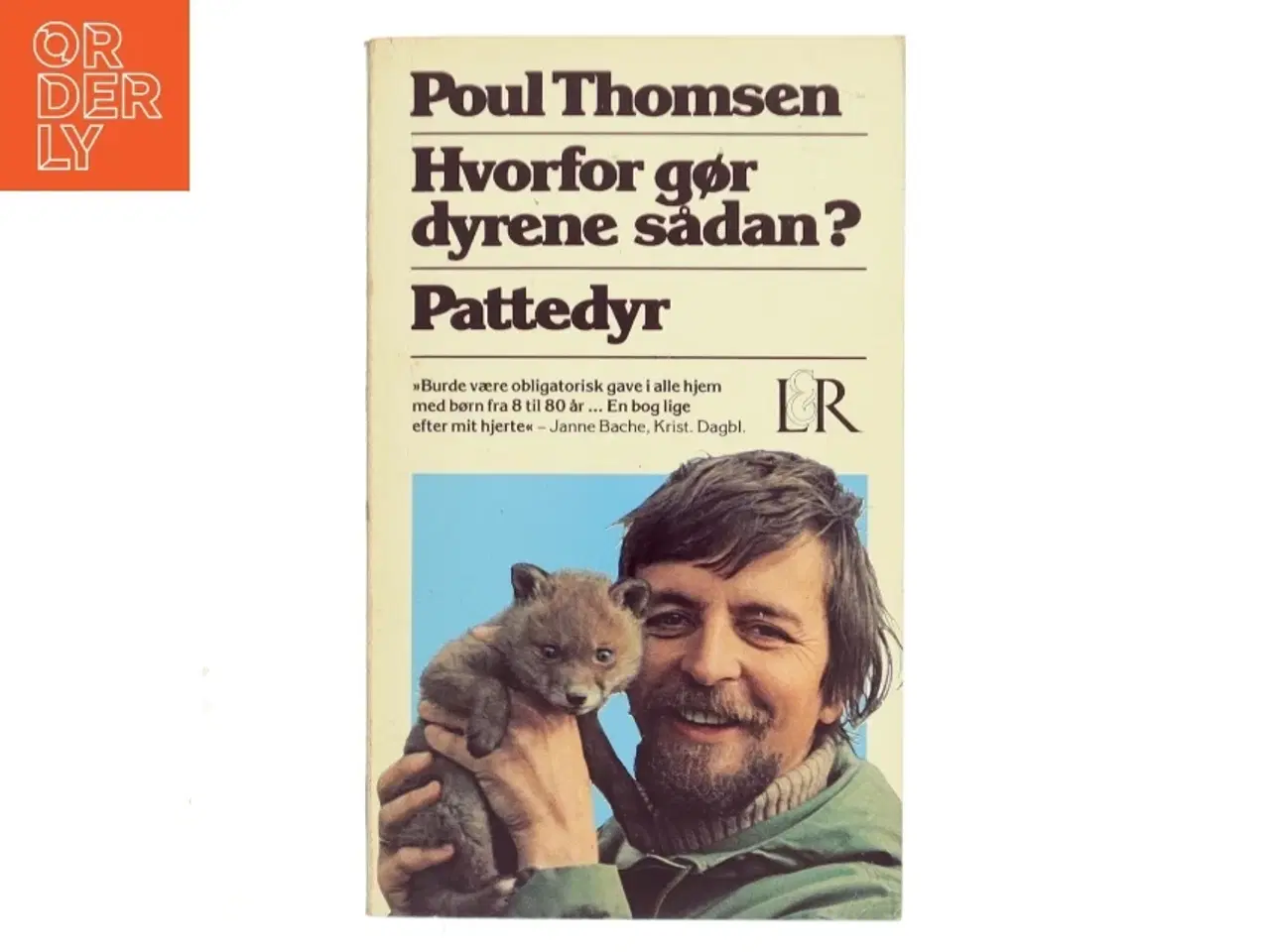 Billede 1 - Hvorfor gør dyrene sådan? Pattedyr af Poul Thomsen (Bog)