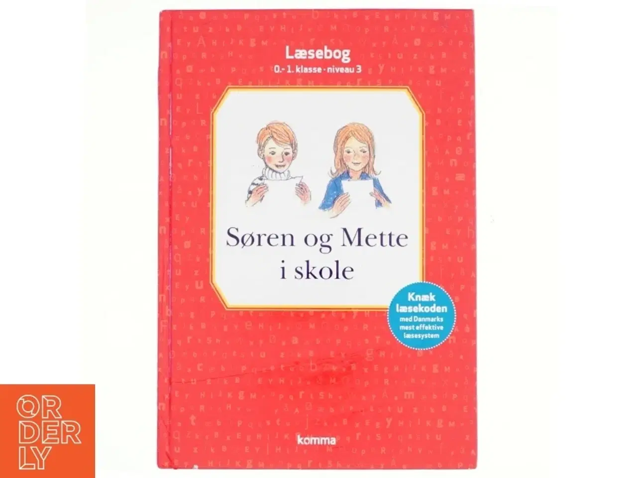 Billede 1 - Søren og Mette i skole : læsebog, 0-1. klasse - niveau 3 (Ill. Otto S., og Bregnhøi) (Bog)