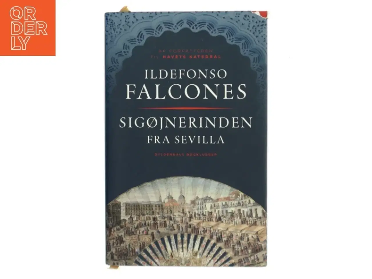 Billede 1 - Sigøjnerinden fra Sevilla af Ildefonso Falcones (Bog)