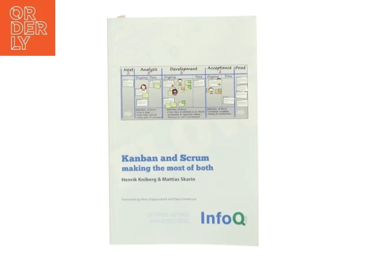 Billede 1 - Kanban and Scrum : making the most of both af Henrik Kniberg (Bog)