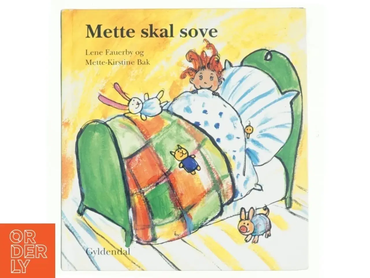 Billede 1 - Mette skal sove af Lene Fauerby (Bog)