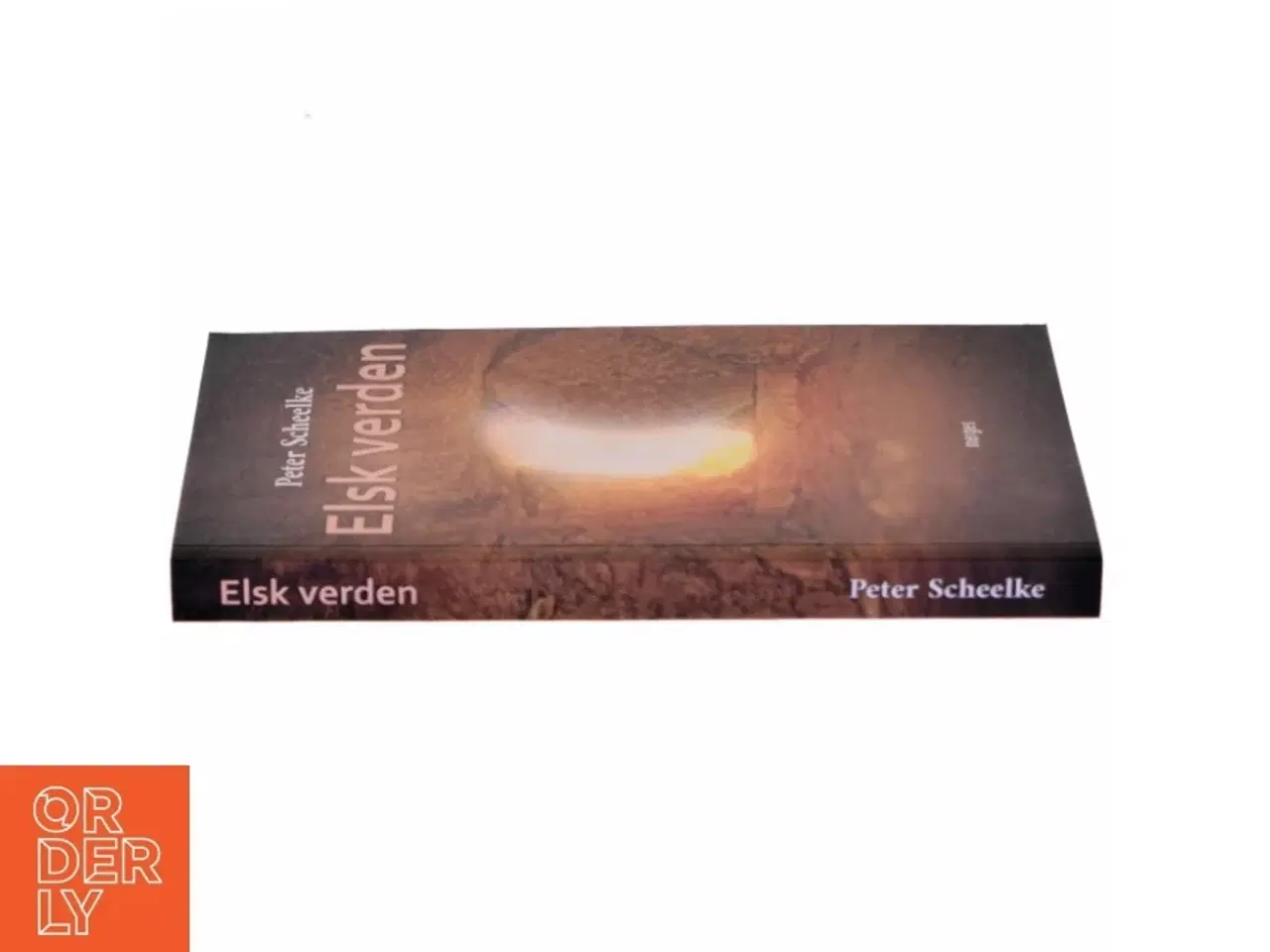Billede 2 - Elsk verden af Peter Scheelke (Bog)