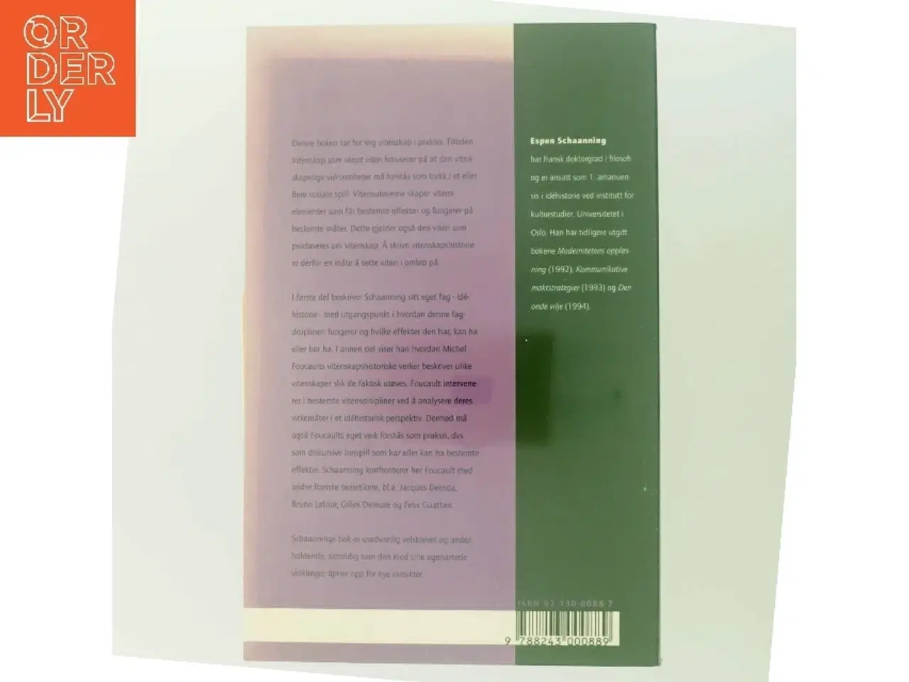 Billede 3 - Vitenskap som skapt viten : foucault og historisk praksis af Espen Schaanning (Bog)