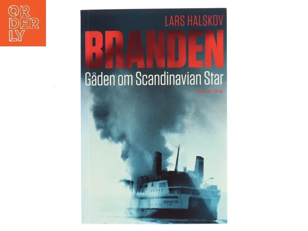 Billede 1 - Branden : gåden om Scandinavian Star af Lars Halskov (Bog)