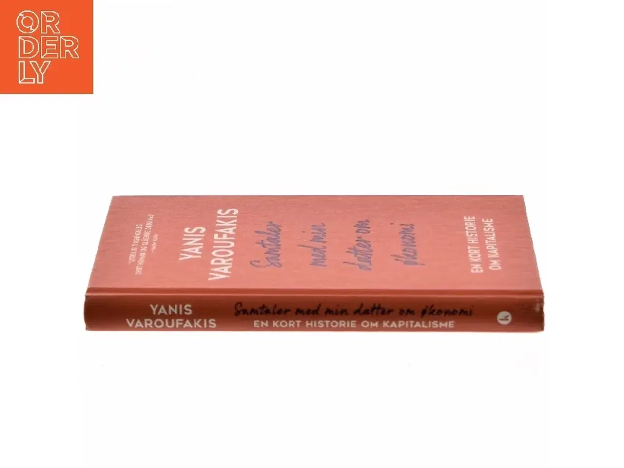 Billede 2 - Samtaler med min datter om økonomi af Yanis Varoufakis (Bog)