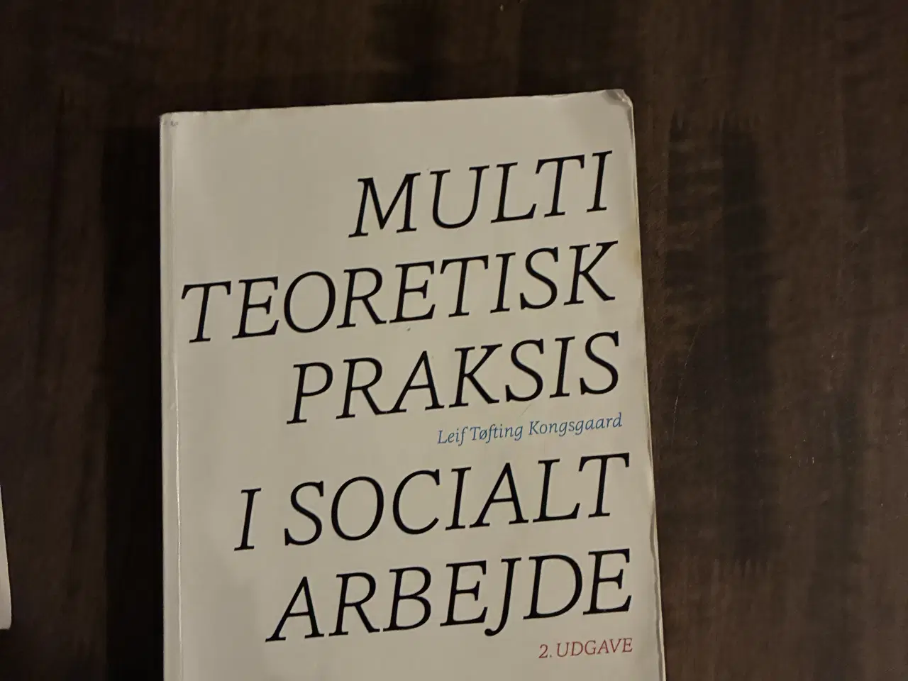 Billede 1 - To fagbøger til socialrådgiveruddannelsen