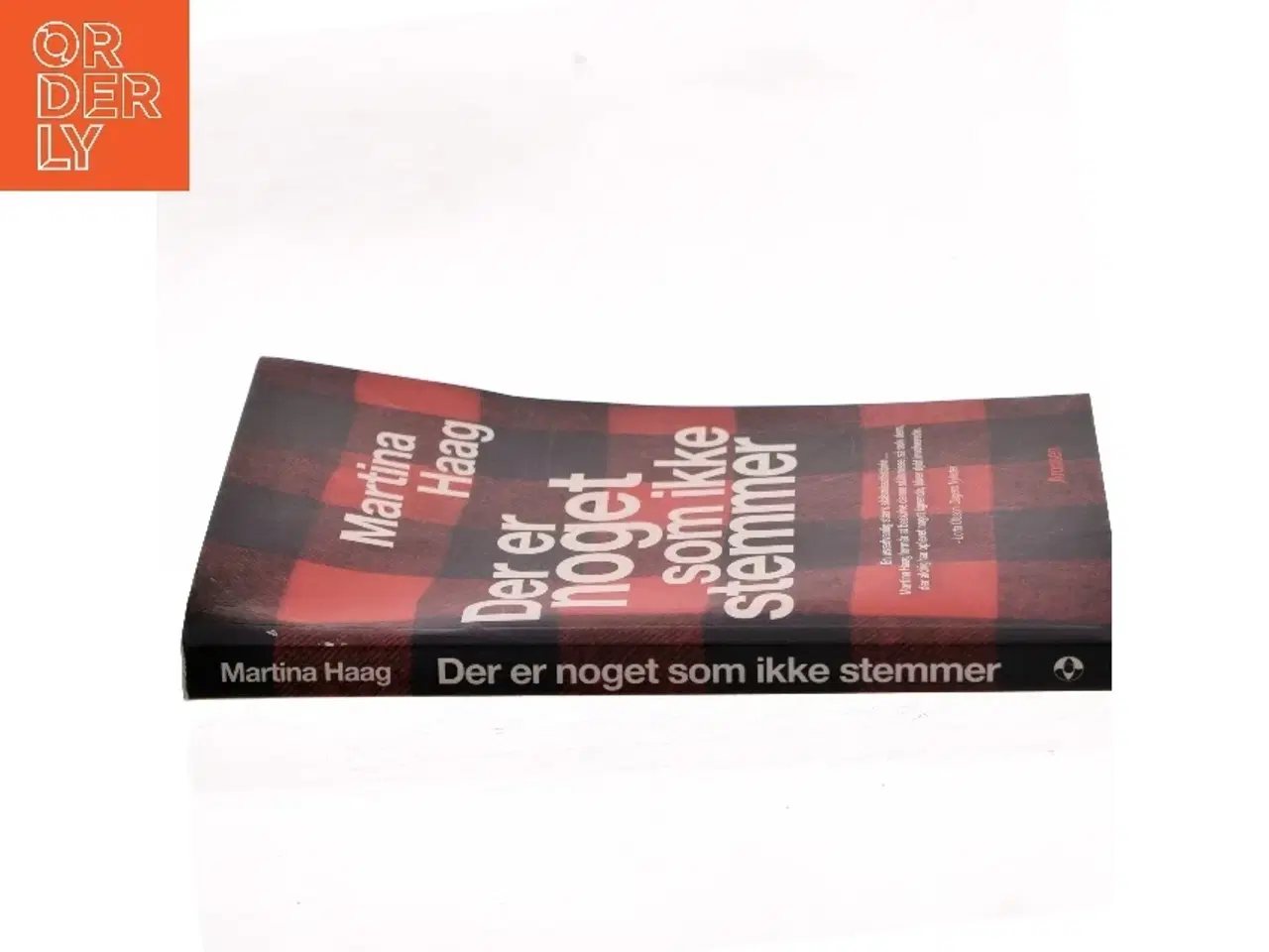 Billede 3 - Der er noget som ikke stemmer af Martina Haag (Bog)