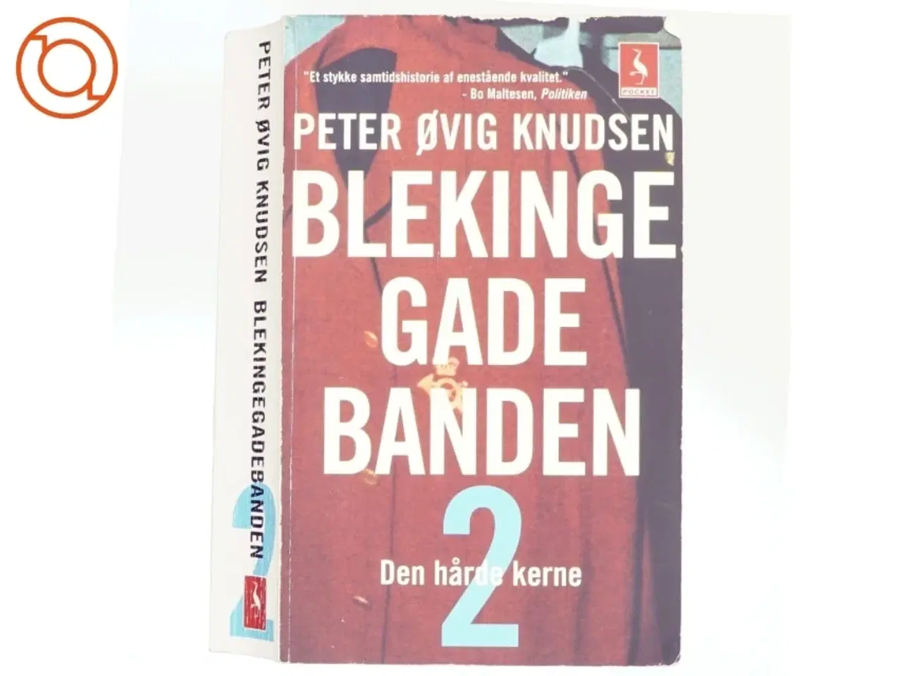 Billede 1 - Blekingegadebanden. Bind 2 af Peter Øvig Knudsen (Bog)