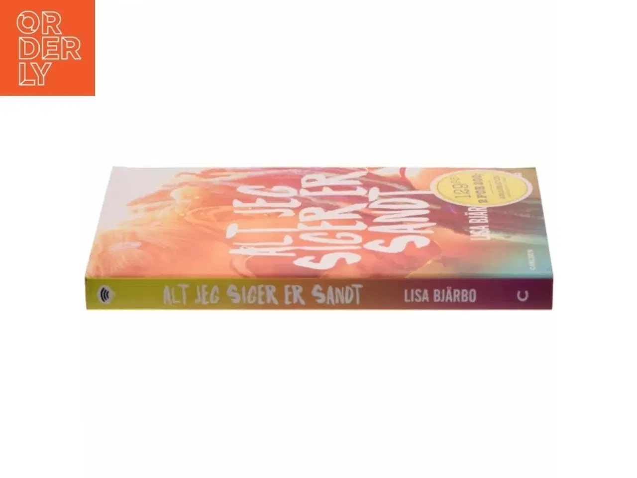 Billede 2 - Alt jeg siger er sandt af Lisa Bjärbo (Bog)