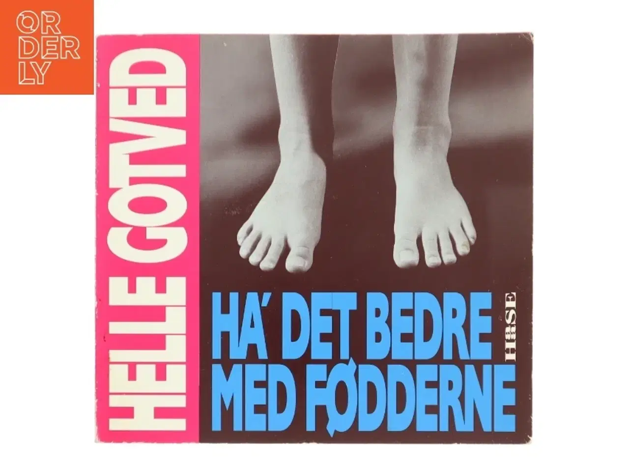 Billede 1 - Ha&#39; det bedre med fødderne af Helle Gotved (Bog)