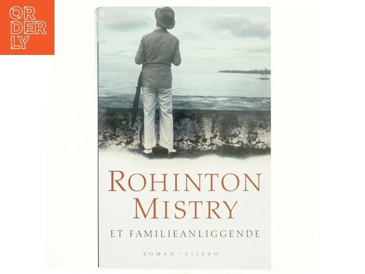 Billede 1 - Et familieanliggende af Rohinton Mistry (Bog)