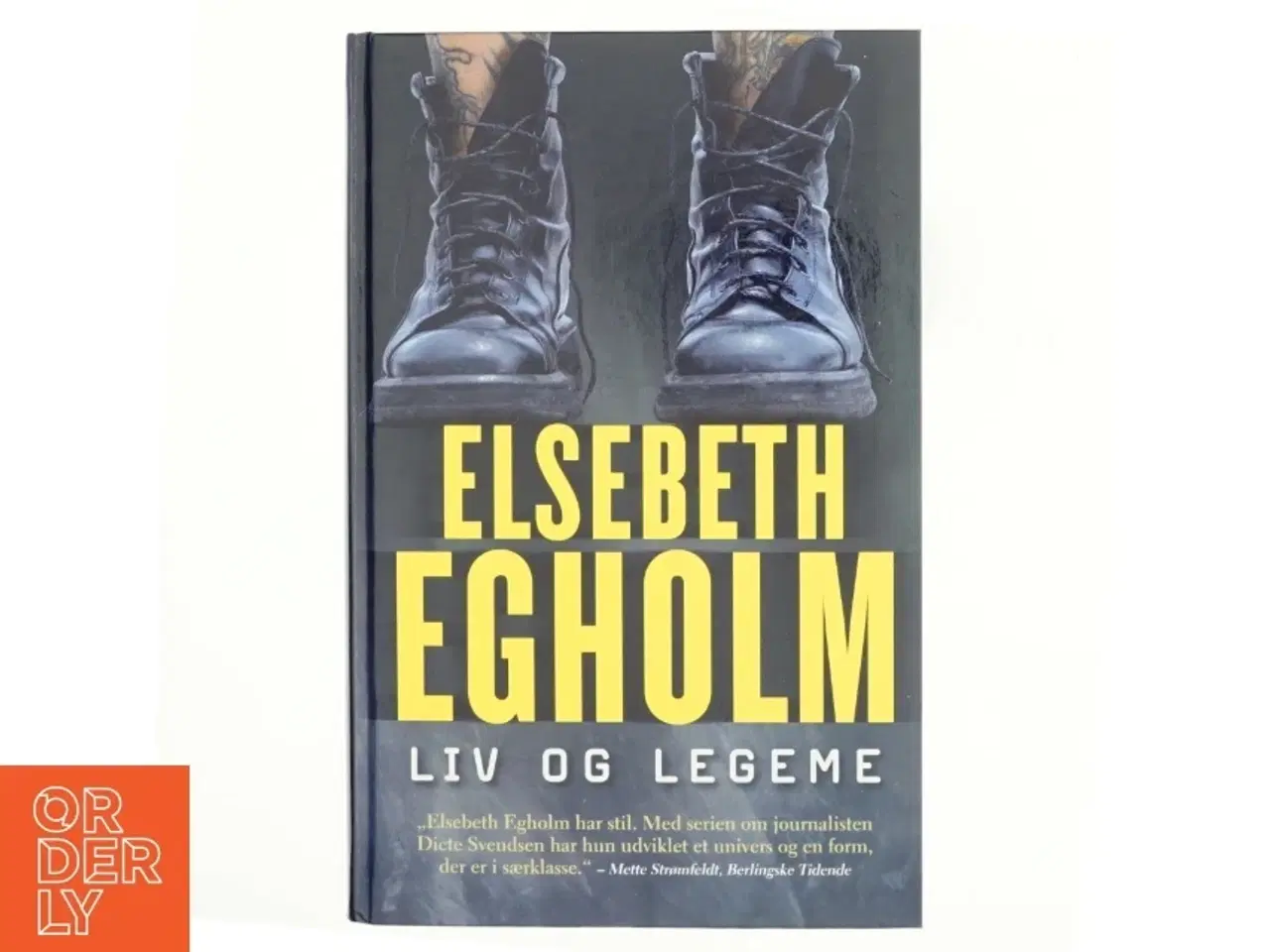 Billede 1 - Live og Legeme af Elsebeth Egholm (Bog)