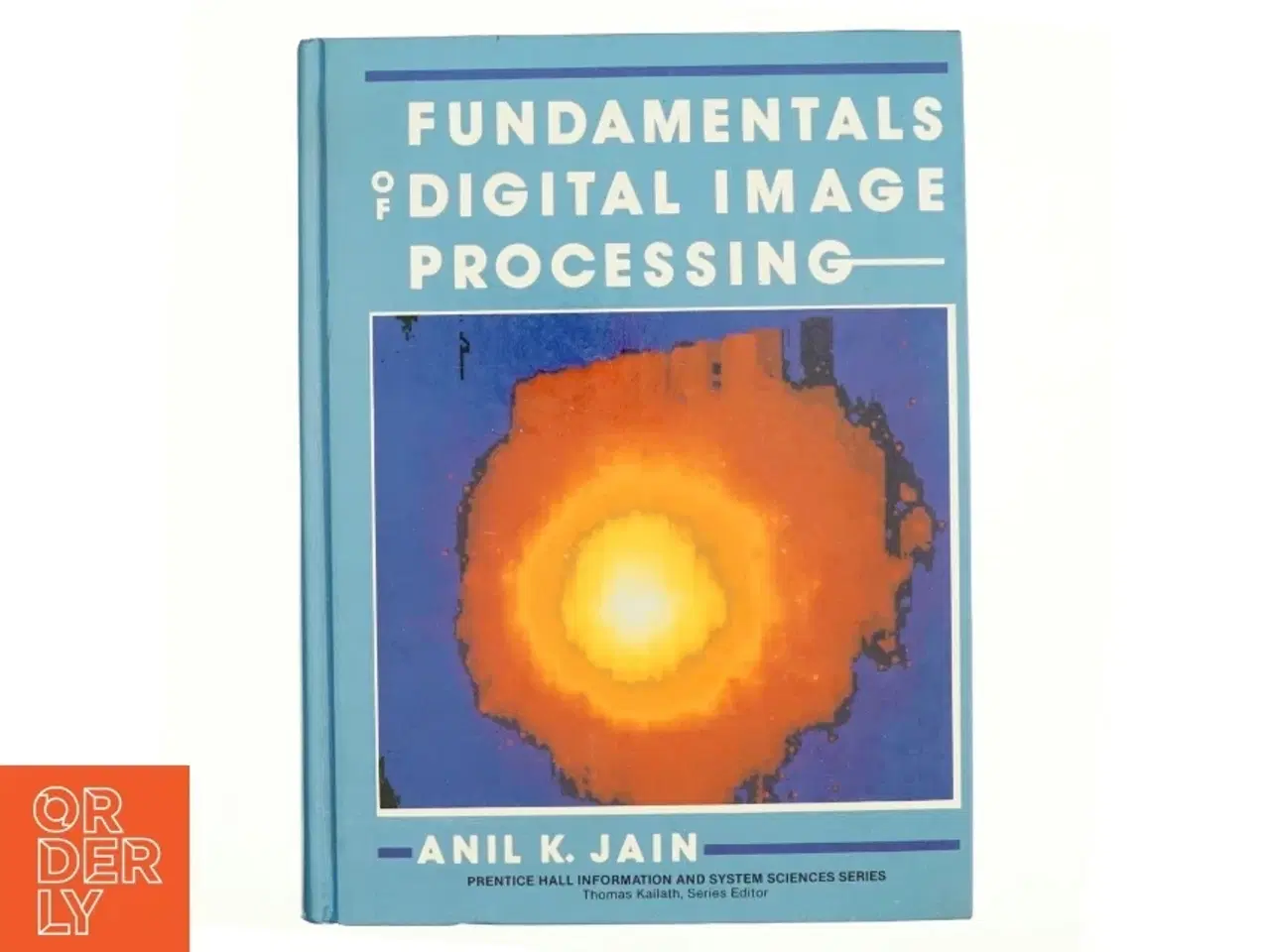 Billede 1 - Fundamentals of digital image processing af Anil K. Jain (1948-) (Bog)