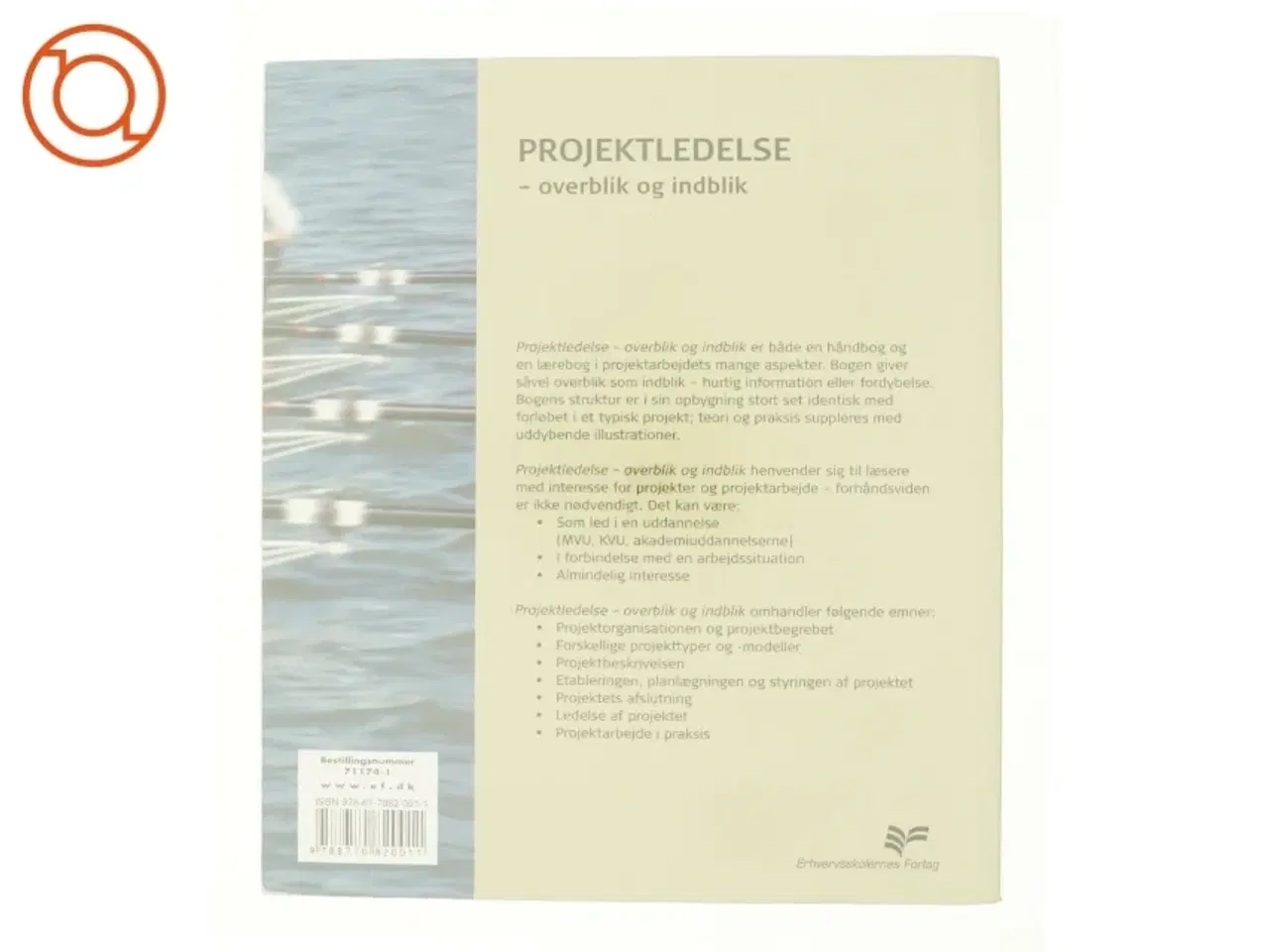 Billede 2 - Projektledelse - overblik og indblik af Flemming Ettrup (Bog)
