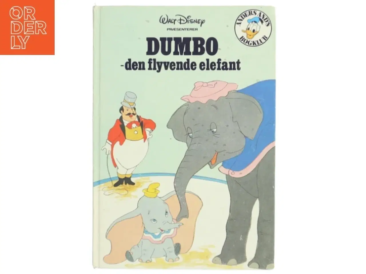 Billede 1 - Dumbo - den flyvende elefant bog fra Anders And's Bogklub