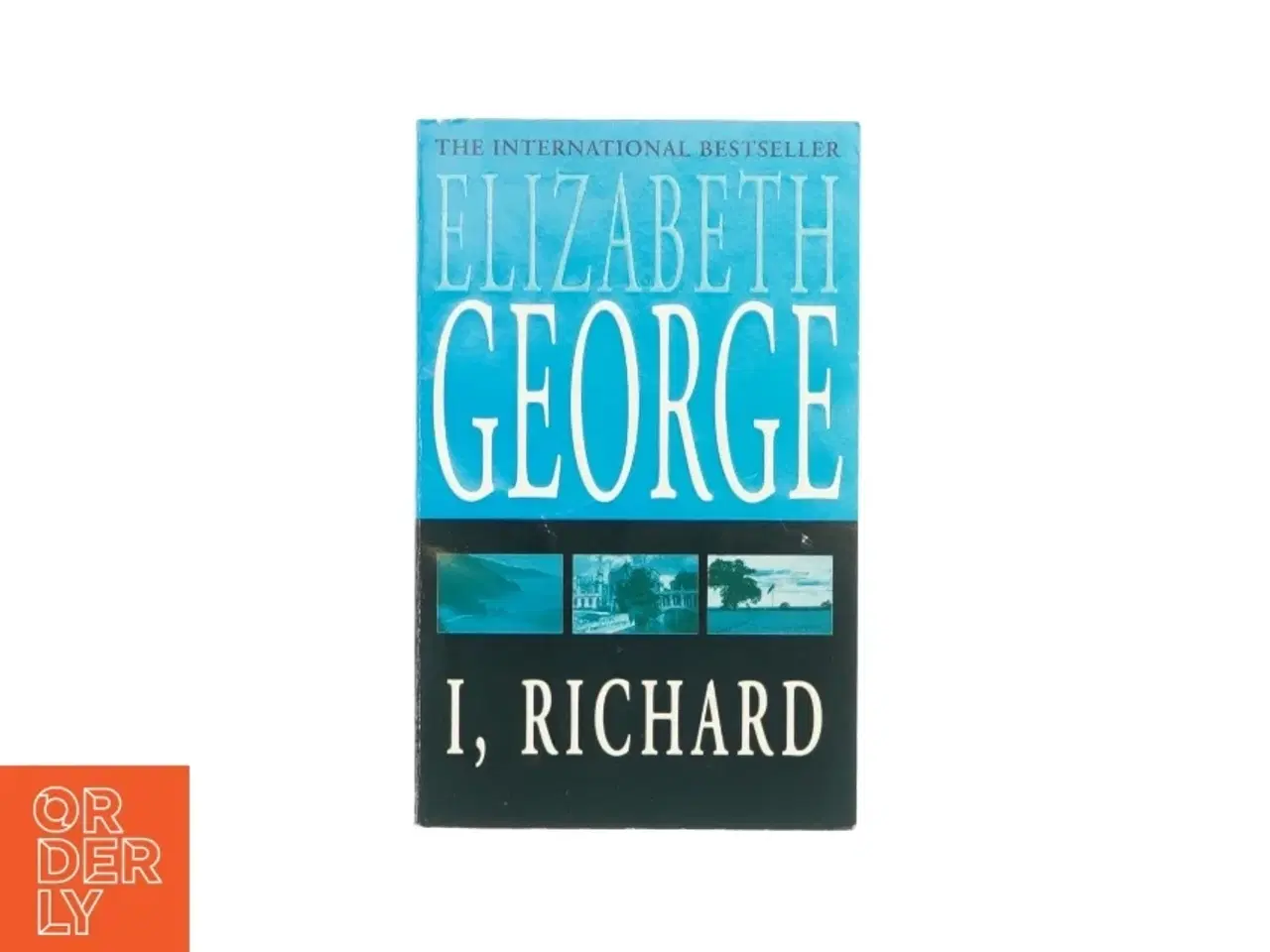 Billede 1 - I, Richard af Elizabeth George (bog)