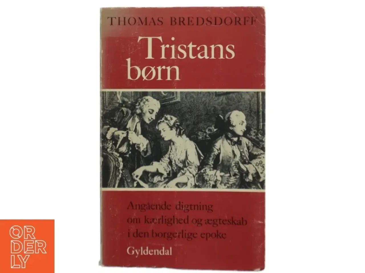 Billede 1 - Tristans børn af Thomas Bredsdorff (Bog)